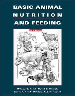 Basic Animal Nutrition and Feeding 5e de WG Pond