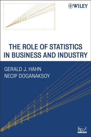 The Role of Statistics in Business and Industry de GJ Hahn