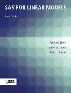 SAS System for Linear Models, Fourth Edition de RC Littell