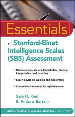 Essentials of Stanford–Binet Intelligence Scales (SB5) Assessment de GH Roid