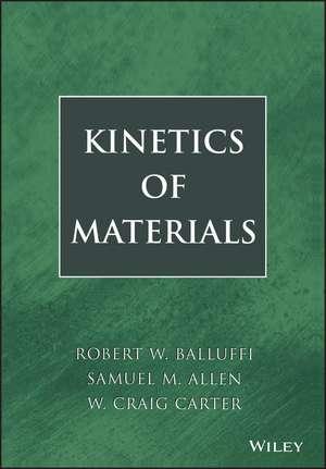 Kinetics of Materials de SM Balluffi