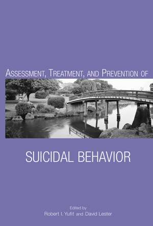 Assessment, Treatment and Prevention of Suicidal Behavior de RI Yufit