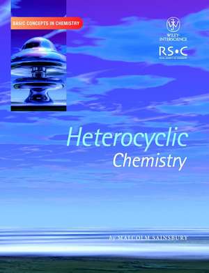 Heterocyclic Chemistry de M Sainsbury