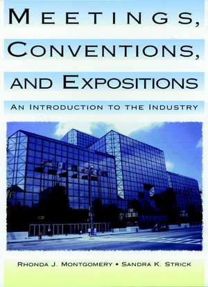 Meetings, Conventions, and Expositions de RJ Montgomery