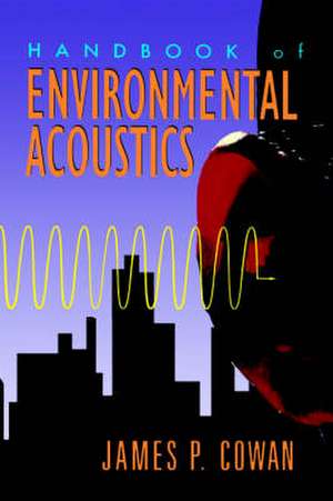 Handbook Environmental Acoustics de J Cowan