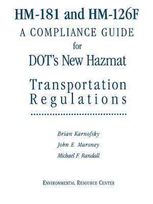 HM–181 and HM126–F: A Compliance Guide for DOT′s N de Karnofsky