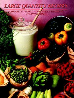 Large Quantity Recipes de Margaret E Terrell