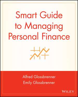 Smart Guide to Managing Personal Finance de A Glossbrenner