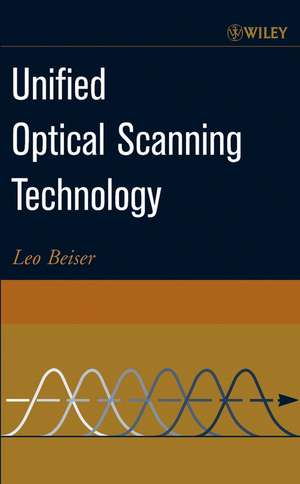 Unified Optical Scanning Technology de L Beiser