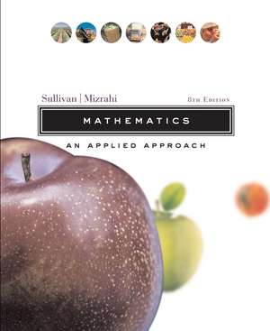 Mathematics – An Applied Approach 8e (WSE) de M Sullivan