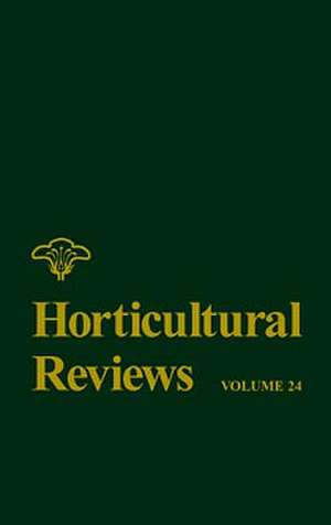 Horticultural Reviews V24 de J Janick