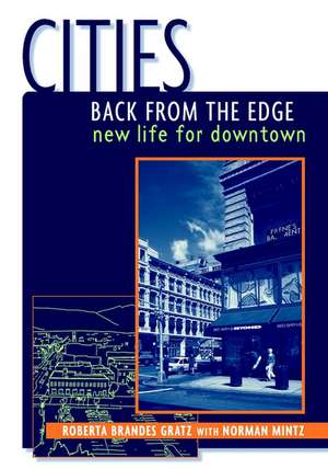 Cities Back from the Edge de Roberta Brandes Gratz