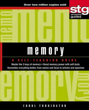 Memory – A Self–Teaching Guide de C Turkington