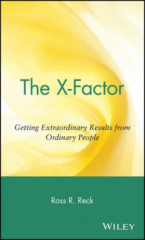 The X-Factor de Ross R Reck