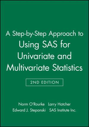 SAS Univariate and Multivariate 2e de O Rourke