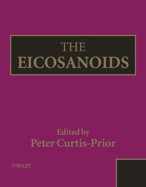 The Eicosanoids de Peter Curtis-Prior