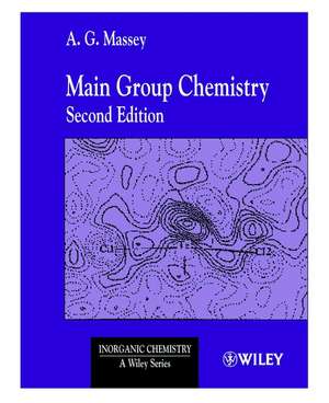 Main Group Chemistry de A. G. Massey