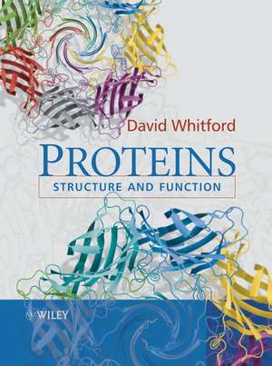 Proteins – Structure and Function de D Whitford