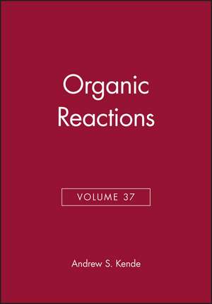 Organic Reactions V37 de AS Kende