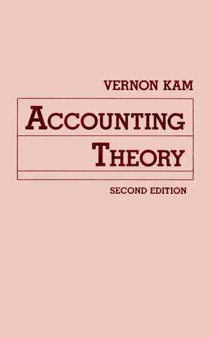 Accounting Theory 2e (WSE) de V Kam