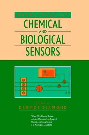 Principles of Chemical and Biological Sensors de D Diamond