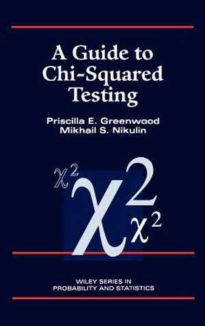 A Guide to Chi–Squared Testing de PE Greenwood