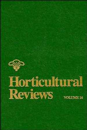 Horticultural Reviews, Vol. 14 de J Janick