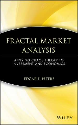 Fractal Market Analysis – Applying Chaos Theory to Investment and Economics de EE Peters