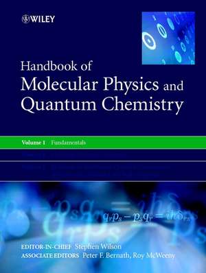 Handbook of Molecular Physics & Quantum Chemistry 3V Set de S. Wilson