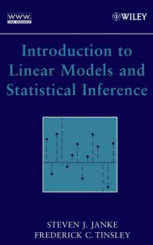 Introduction to Linear Models and Statistical Inference de SJ Janke