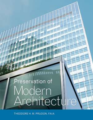 Preservation of Modern Architecture de T Prudon