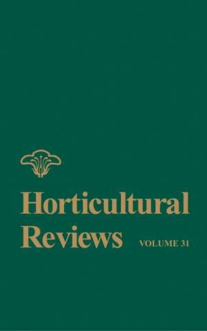 Horticultural Reviews V31 de J Janick