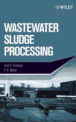 Wastewater Sludge Processing de IS Turovskiy