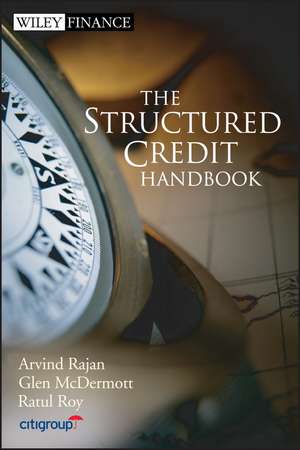 The Structured Credit Handbook de A Rajan