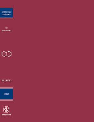 The Naphthyridines – Chemistry of Heterocyclic Compounds V63 de D. J. Brown