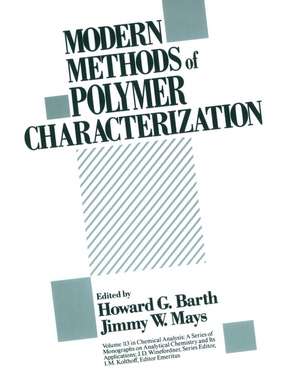 Modern Methods of Polymer Characterization de HG Barth