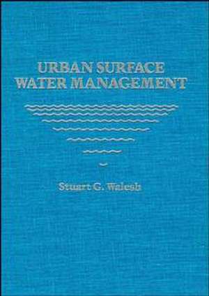 Urban Surface Water Management de SG Walesh