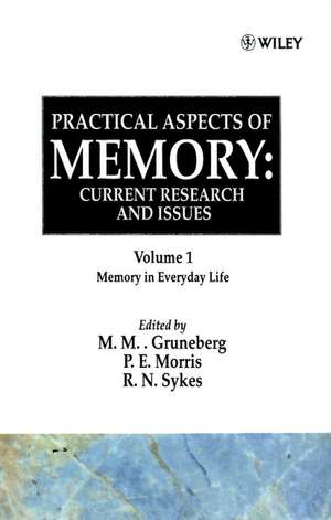 Practical Aspects of Memory – Curr Resear & Issues – Memory in Everyday Life V 1 de MM Gruneberg