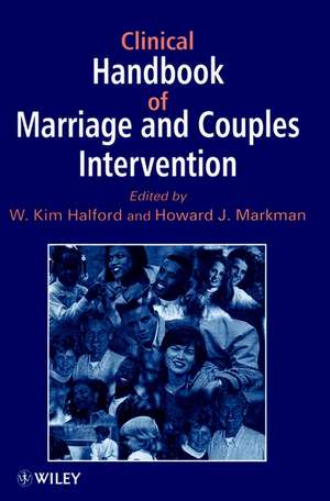 Clinical Hdbk of Marriage & Couples Interventions de WK Halford