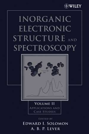 Inorganic Electronic Structure and Spectroscopy V II – Applications and Case Studies de EI Solomon