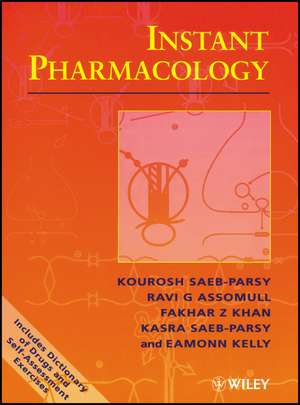 Instant Pharmacology de K Saeb–Parsy