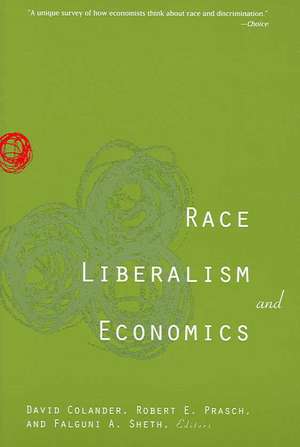 Race, Liberalism, and Economics de David Colander