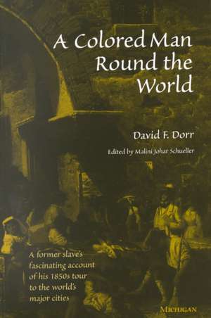 A Colored Man Round the World de David Dorr