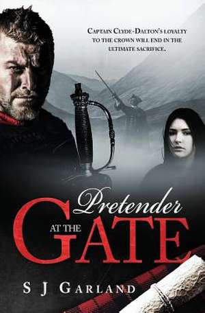 Pretender at the Gate de S J Garland