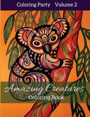 Amazing Creatures: Coloring Book de Coloring Design Group