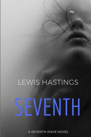 Seventh de Lewis Hastings