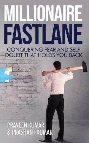 Millionaire Fastlane de Prashant Kumar