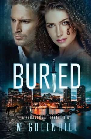 Buried de M. Greenhill