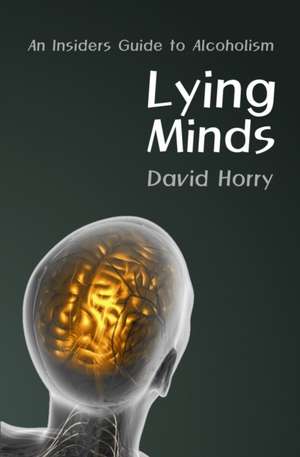 Lying Minds de David Horry