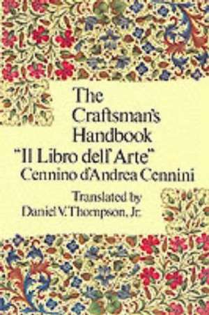 Cennini, C: Craftsman's Handbook